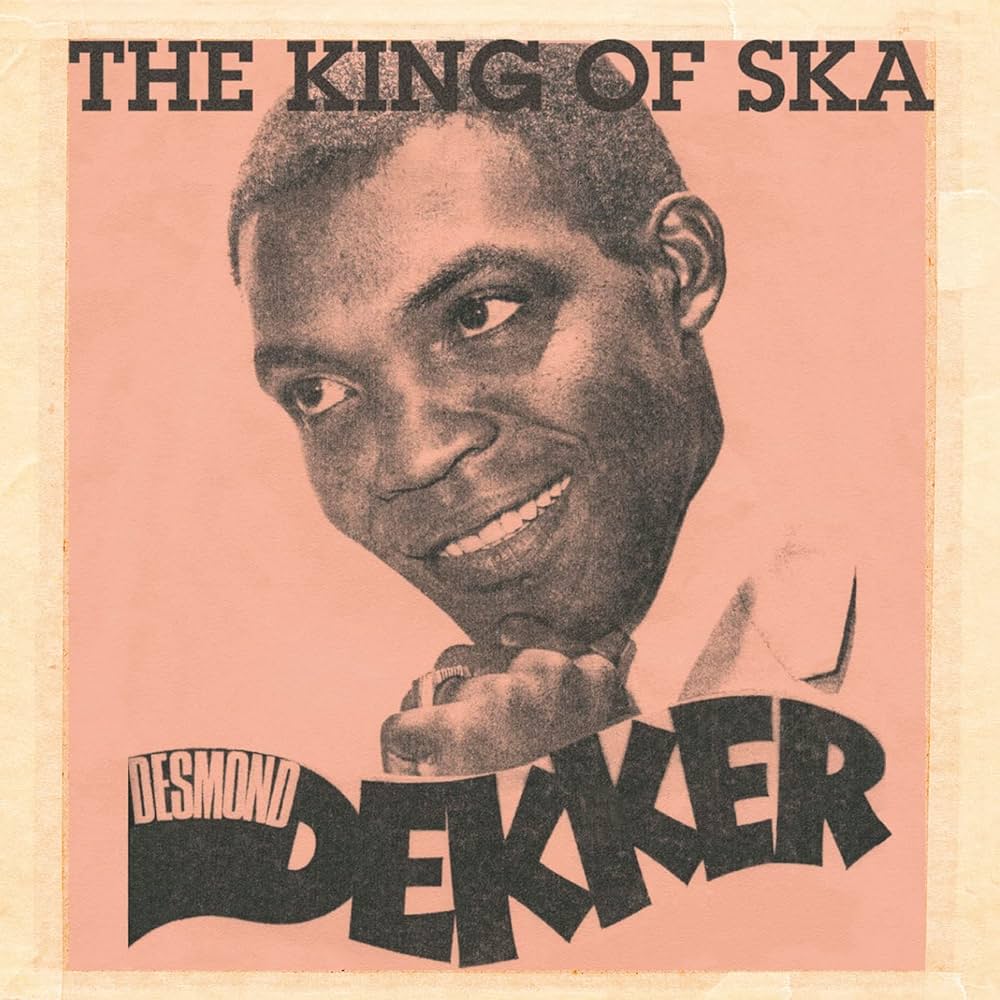 Desmond Dekker – The King Of Ska