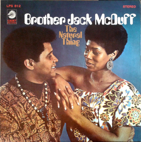 Brother Jack McDuff – The Natural Thing | 12" 33RPM Vinyl | Tiki Tumbao
