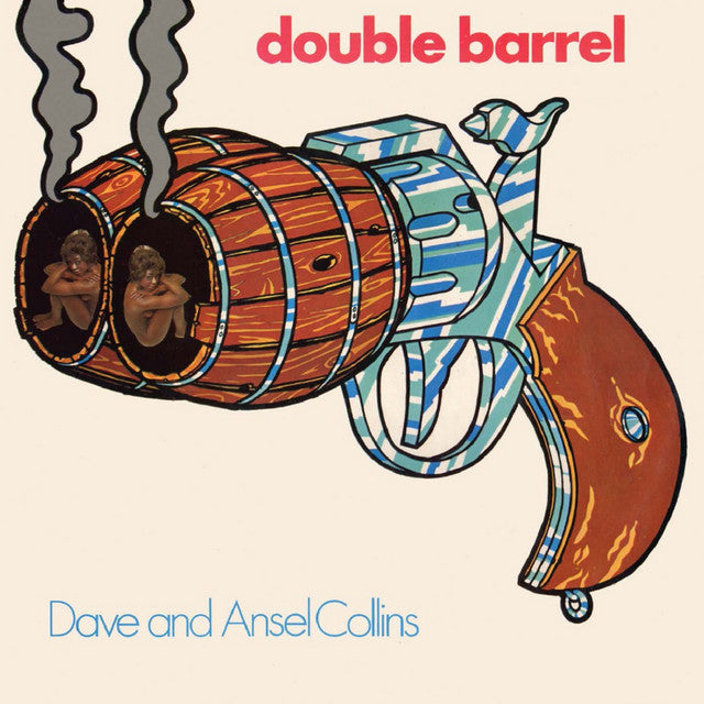 Dave And Ansell Collins – Double Barrel
