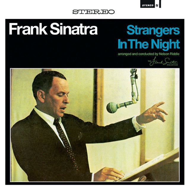 Frank Sinatra – Strangers In The Night