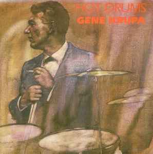 Gene Krupa – Hot Drums