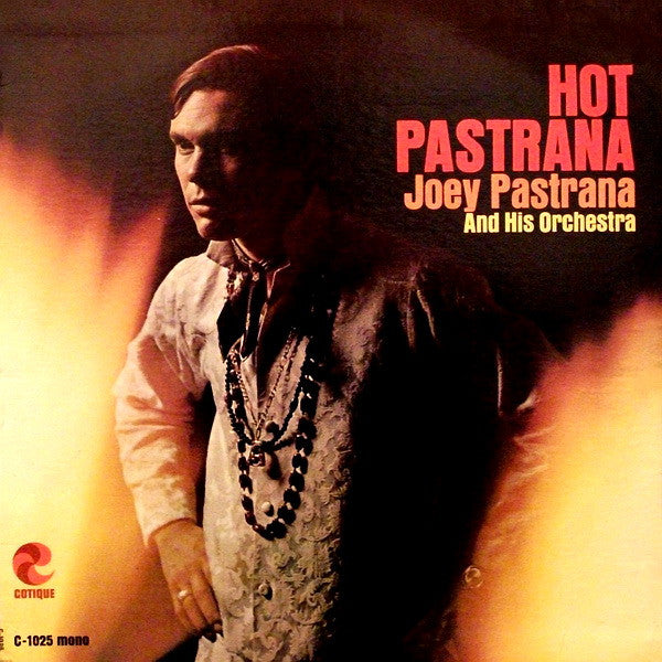 Joey Pastrana And His Orchestra – Hot Pastrana | 12" 33RPM Vinyl | Tiki Tumbao