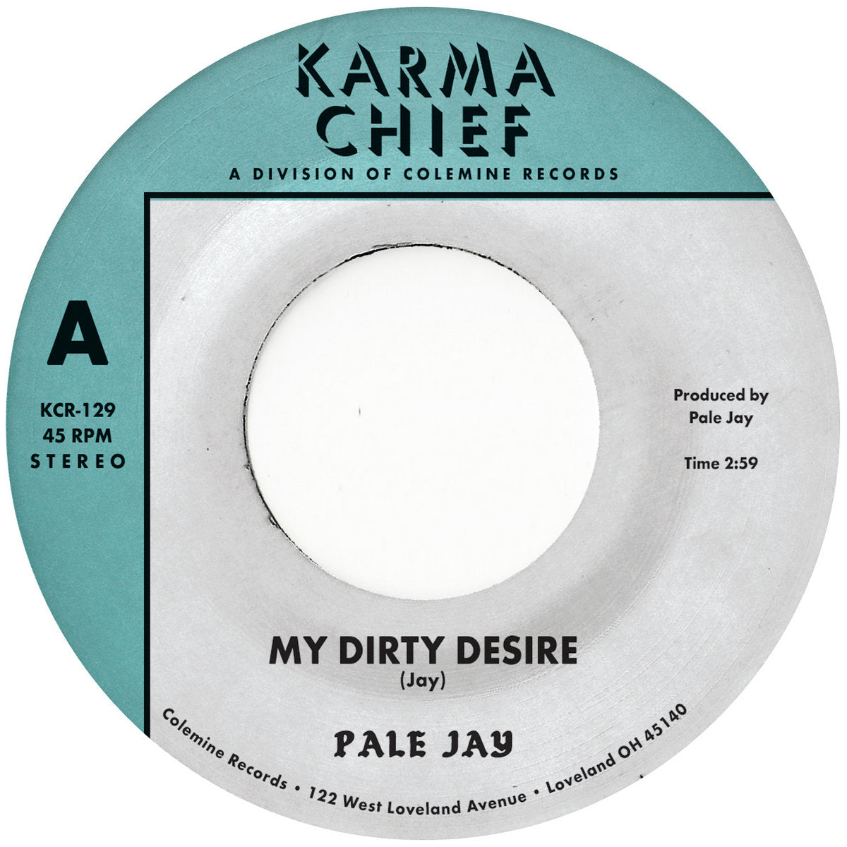 Pale Jay – My Dirty Desire / Dreaming In Slow Motion | 7" 45RPM Vinyl | Tiki Tumbao