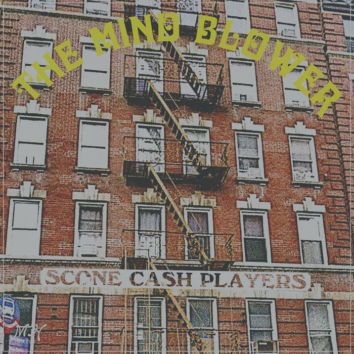 Scone Cash Players – The Mind Blower | 12" 33RPM Vinyl | Tiki Tumbao