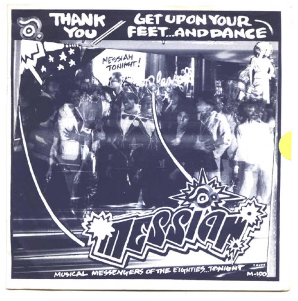 Messiah – Thank You / Get Up On Your Feet (And Dance)