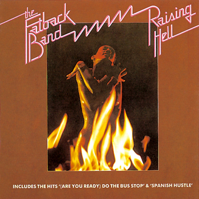 The Fatback Band – Raising Hell | 12" 33RPM Vinyl | Tiki Tumbao