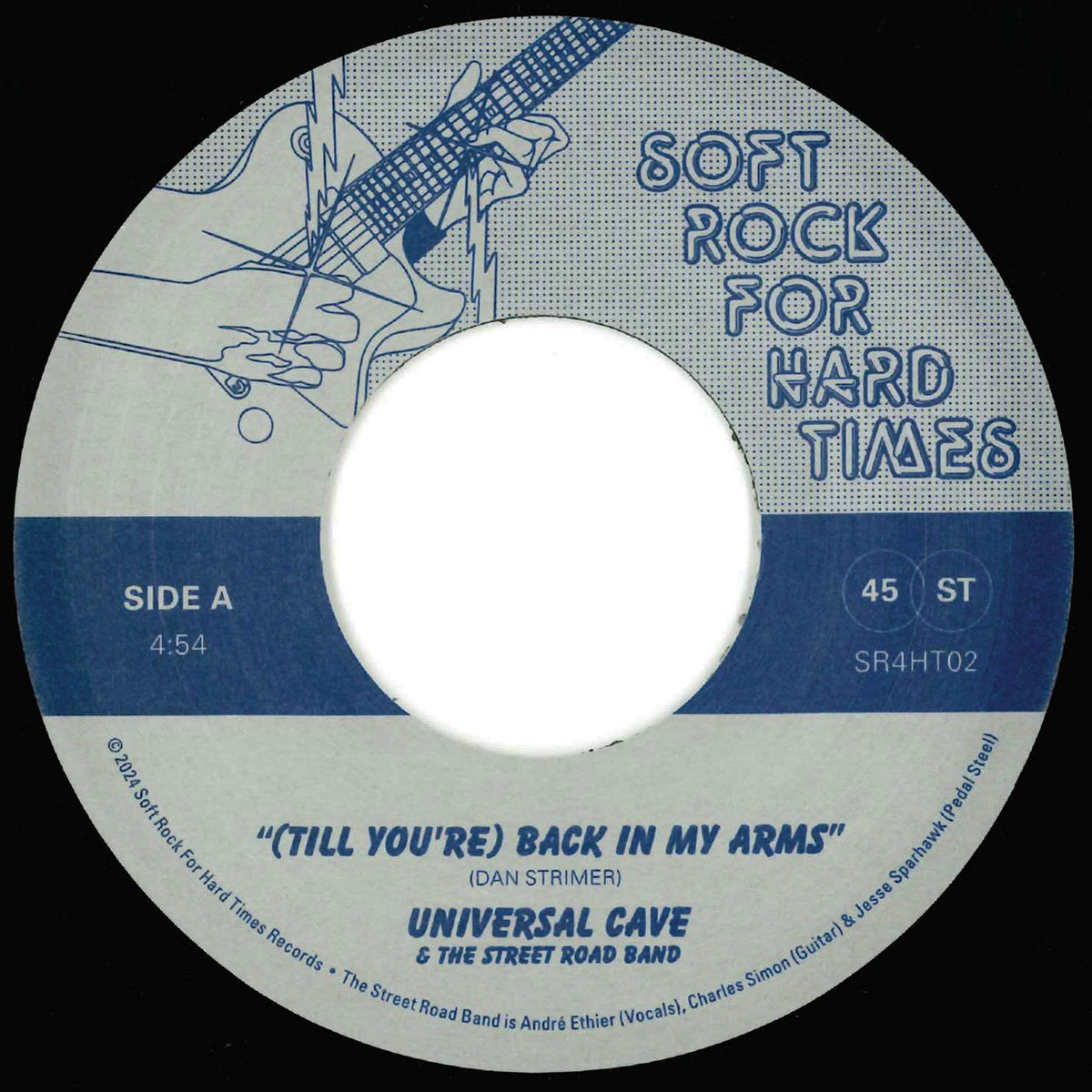 Universal Cave and the Street Road Band – (Till You're) Back In My Arms
