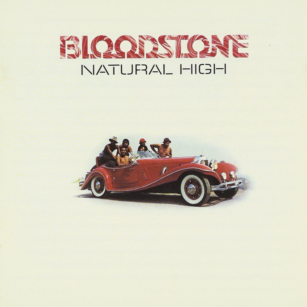 Bloodstone – Natural High