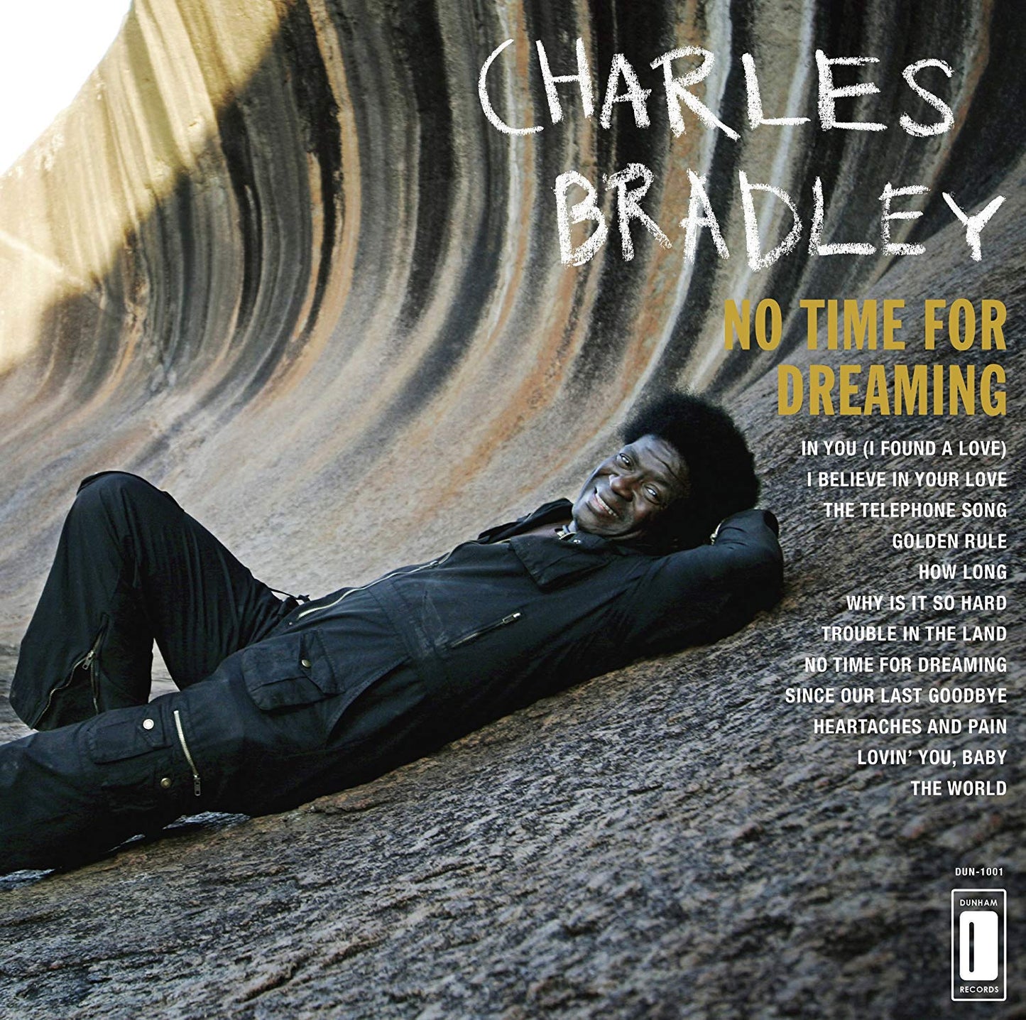 Charles Bradley Featuring The Sounds Of Menahan Street Band – No Time For Dreaming