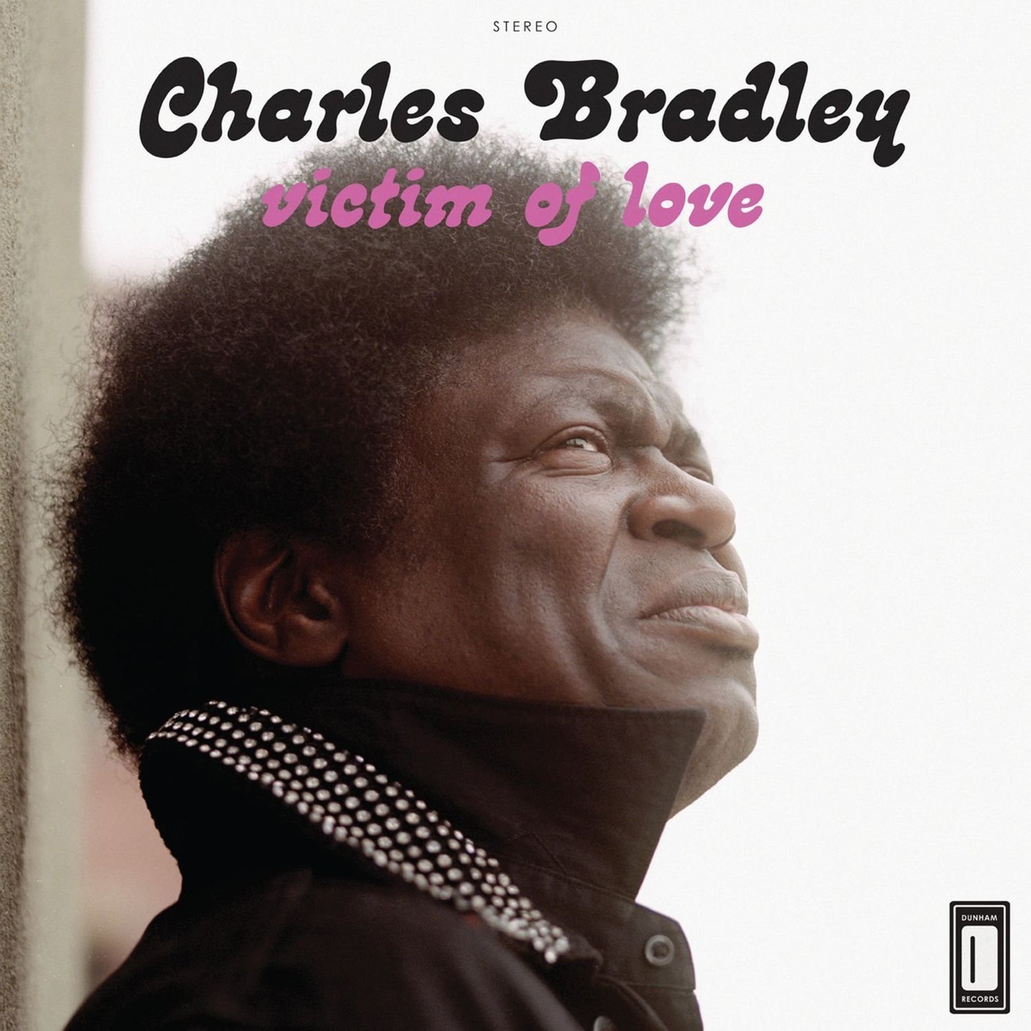 Charles Bradley Featuring Menahan Street Band – Victim Of Love