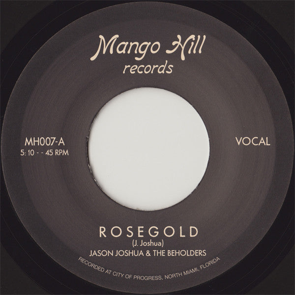 Jason Joshua & The Beholders – Rosegold / Are You Ready?