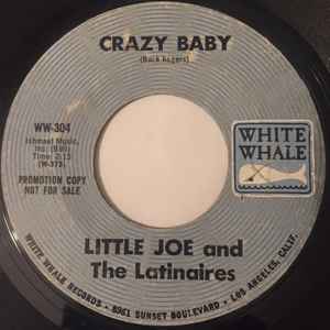 Little Joe And The Latinaires – Crazy Baby