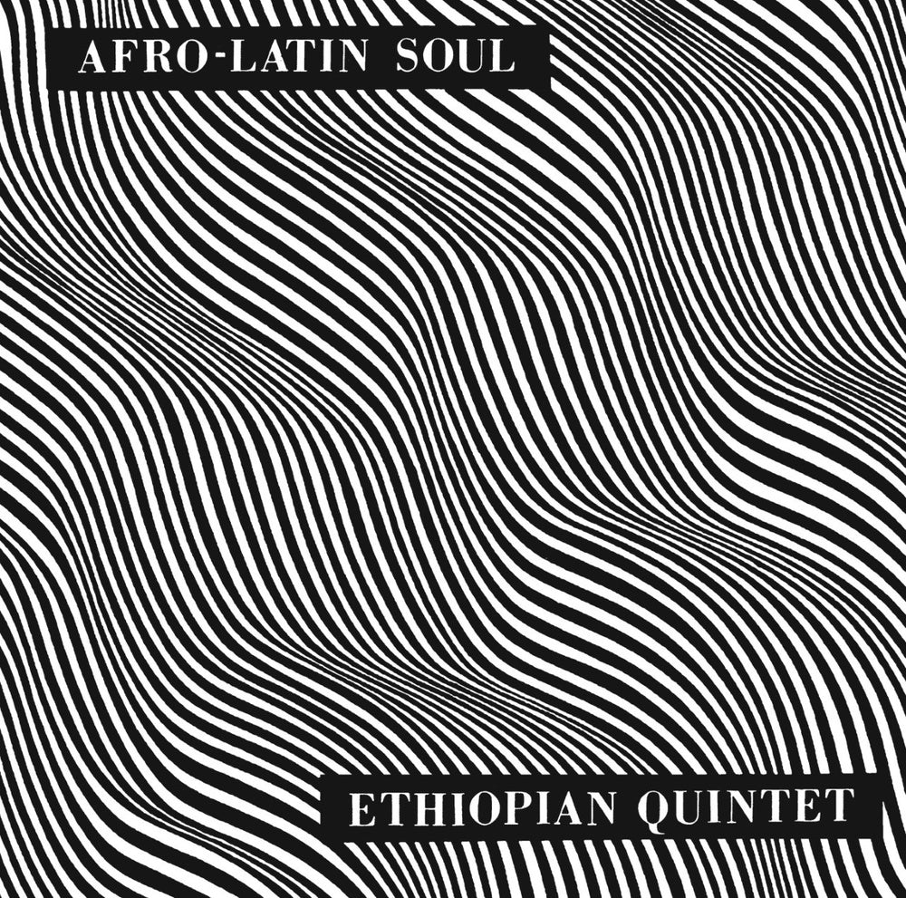 Mulatu Astatke & His Ethiopian Quintet – Afro-Latin Soul