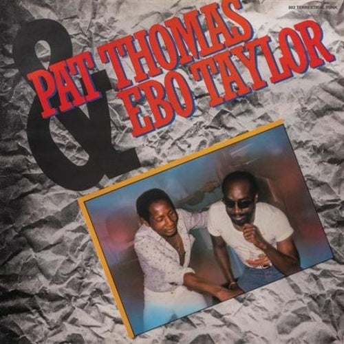 Pat Thomas & Ebo Taylor – Pat Thomas & Ebo Taylor