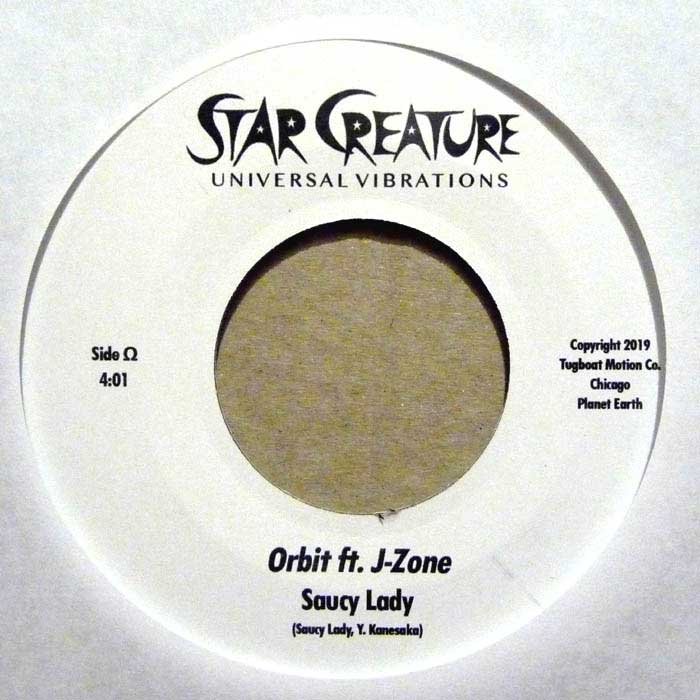 Saucy Lady ft. J-Zone – Alien Nation / Orbit