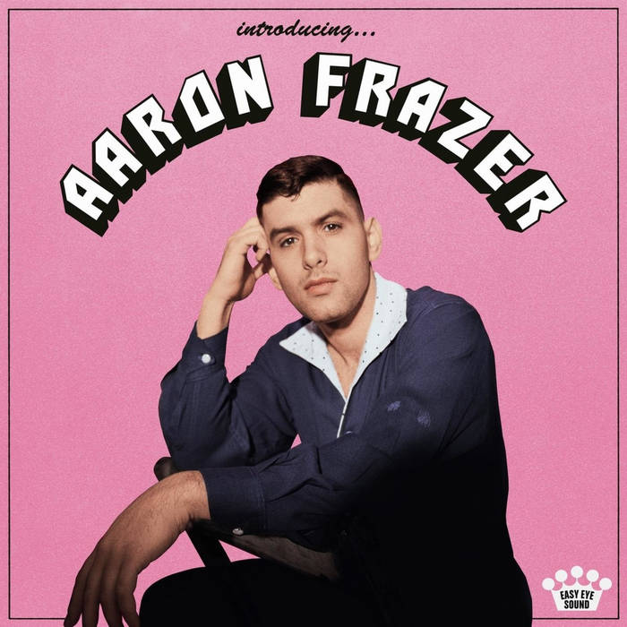 Aaron Frazer ‎– Introducing...