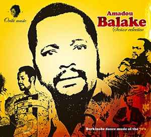 Amadou Balake ‎– Señor Eclectico | 12" 33RPM Vinyl | Tiki Tumbao