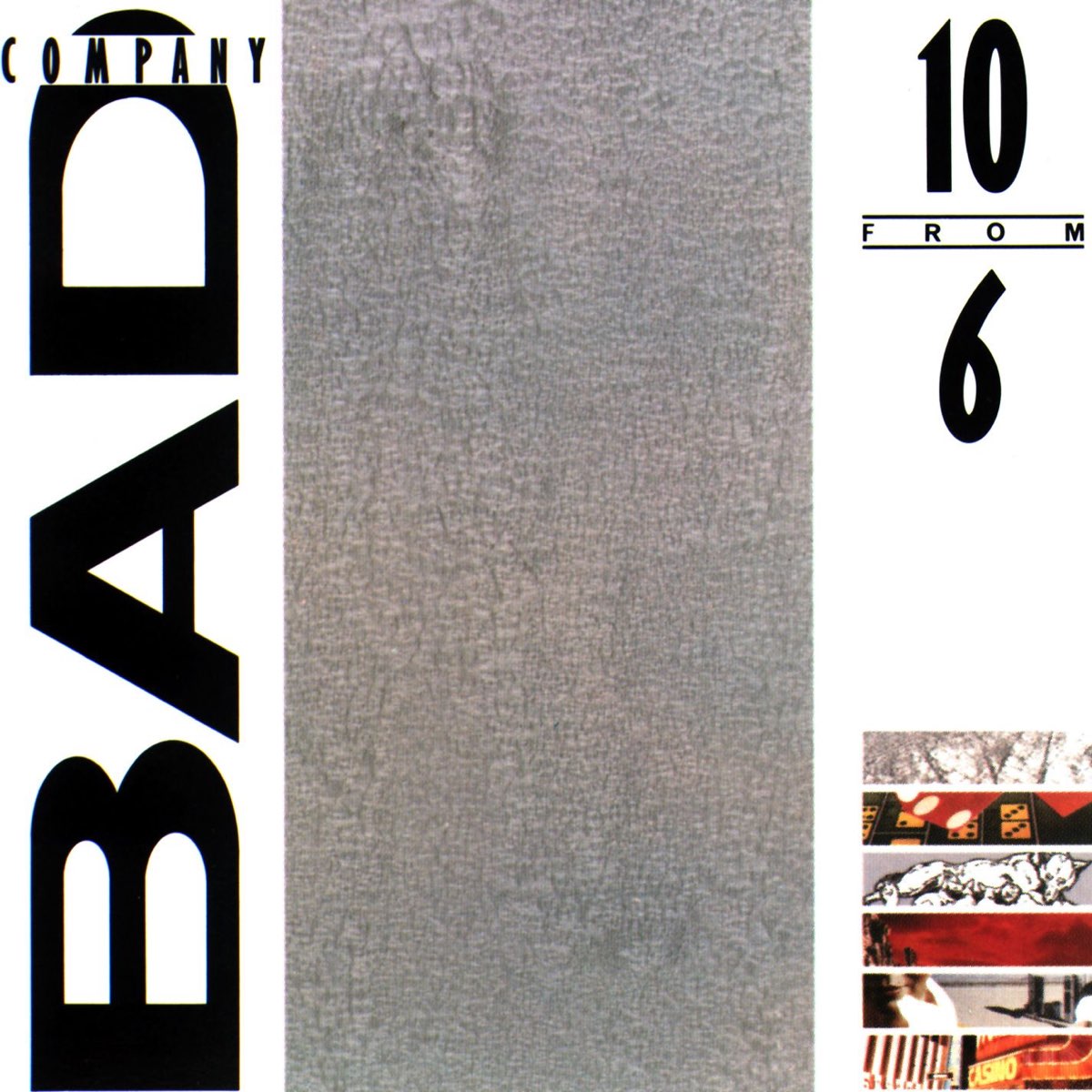Bad Company ‎– 10 From 6