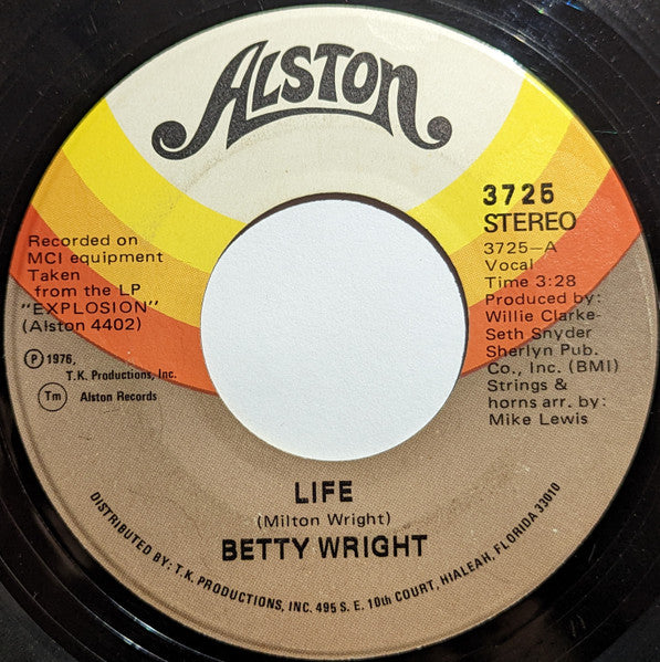 Betty Wright ‎– Life | 7" 45RPM Vinyl | Tiki Tumbao