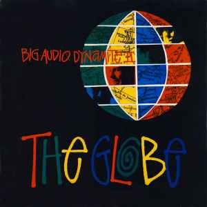 Big Audio Dynamite II ‎– The Globe | 12" 33RPM Vinyl | Tiki Tumbao