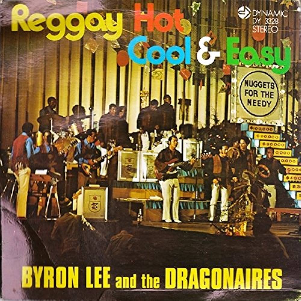 Byron Lee And The Dragonaires ‎– Reggay Hot Cool & Easy | 12" 33RPM Vinyl | Tiki Tumbao
