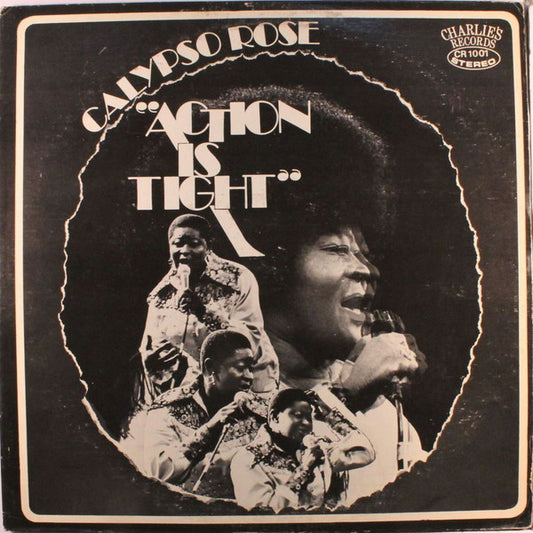 Calypso Rose ‎– Action Is Tight