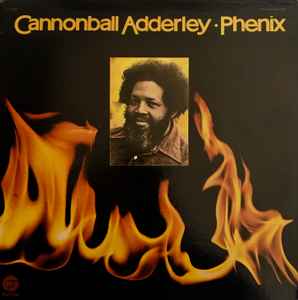 Cannonball Adderley ‎– Phenix | 12" 33RPM Vinyl | Tiki Tumbao