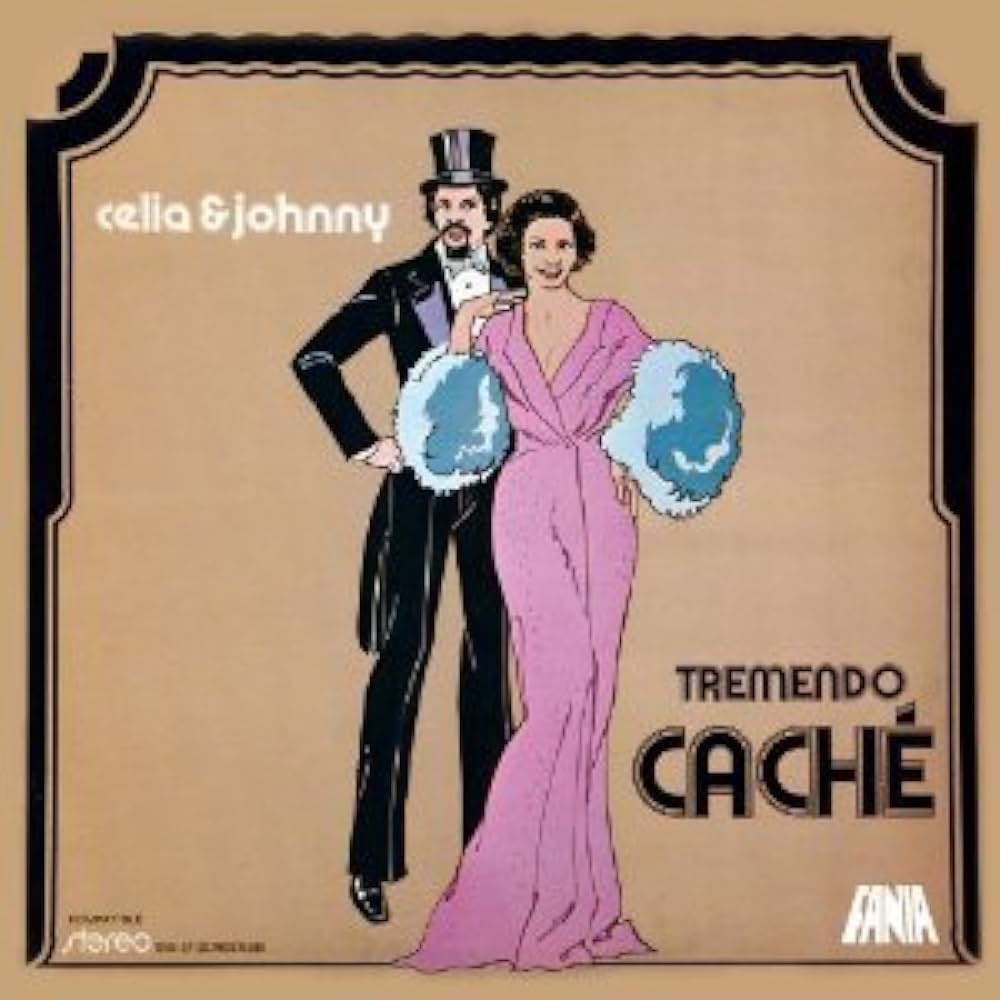 Celia & Johnny ‎– Tremendo Caché | 12" 33RPM Vinyl | Tiki Tumbao