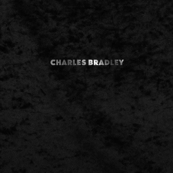 Charles Bradley Featuring Menahan Street Band ‎– Black Velvet