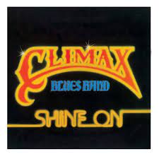 Climax Blues Band ‎– Shine On