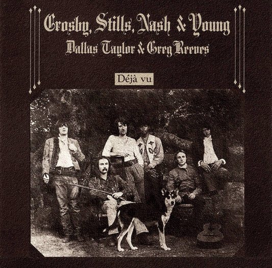 Crosby, Stills, Nash & Young ‎– Déjà Vu