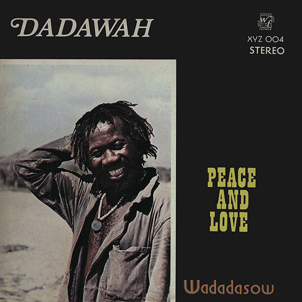 Dadawah ‎– Peace And Love - Wadadasow