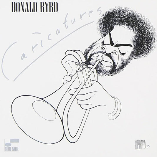 Donald Byrd ‎– Caricatures