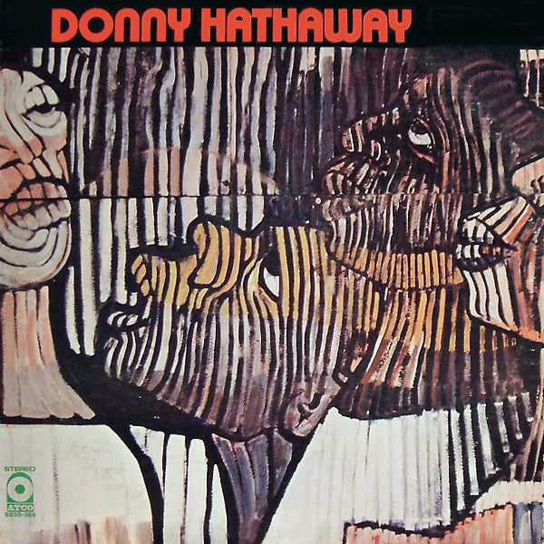 Donny Hathaway ‎– Donny Hathaway | 12" 33RPM Vinyl | Tiki Tumbao