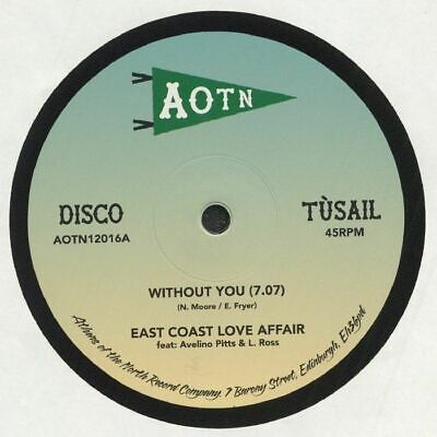 East Coast Love Affair And Mary Love' Comer ‎– Without You | 12" 33RPM Vinyl | Tiki Tumbao