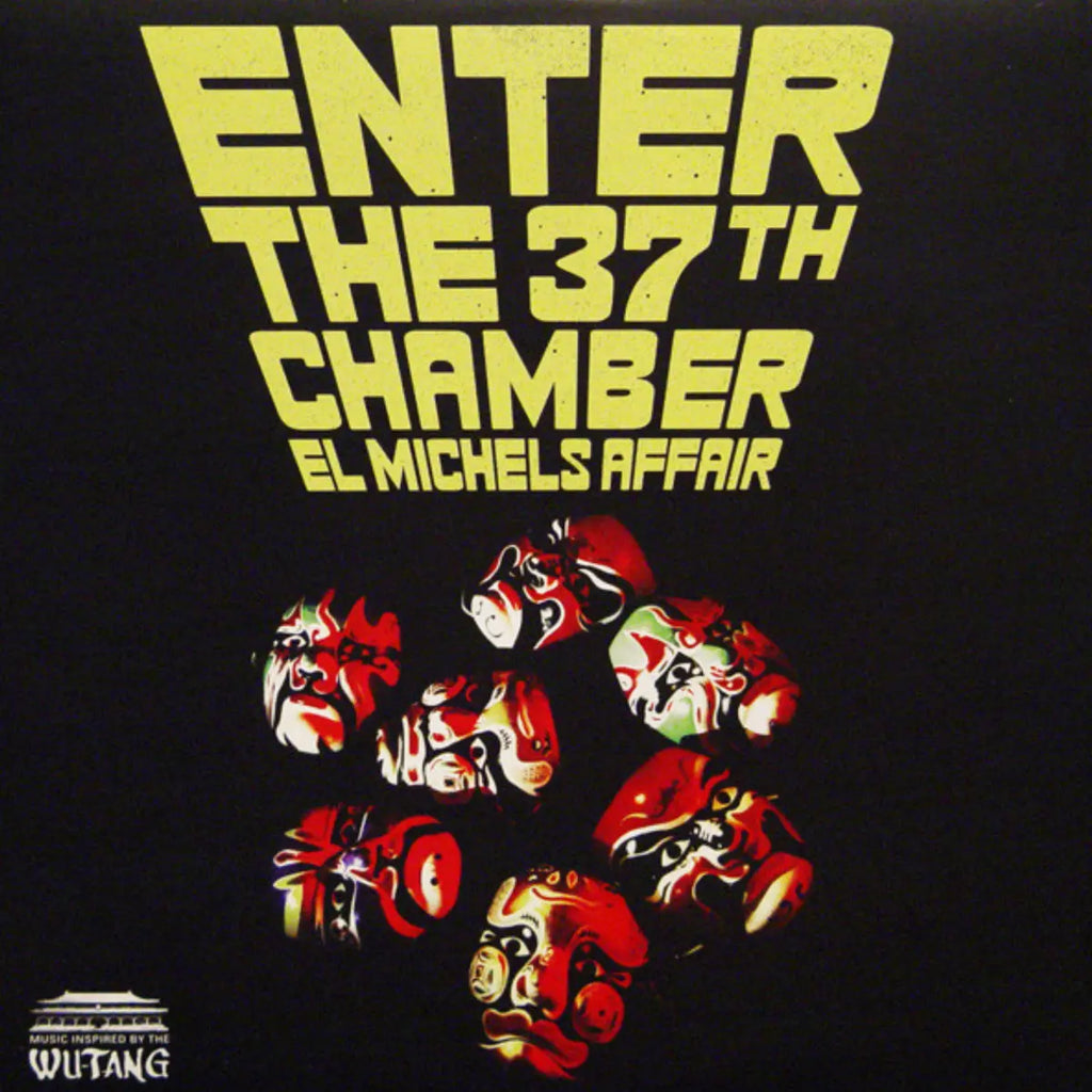 El Michels Affair ‎– Enter The 37th Chamber | 12" 33RPM Vinyl | Tiki Tumbao