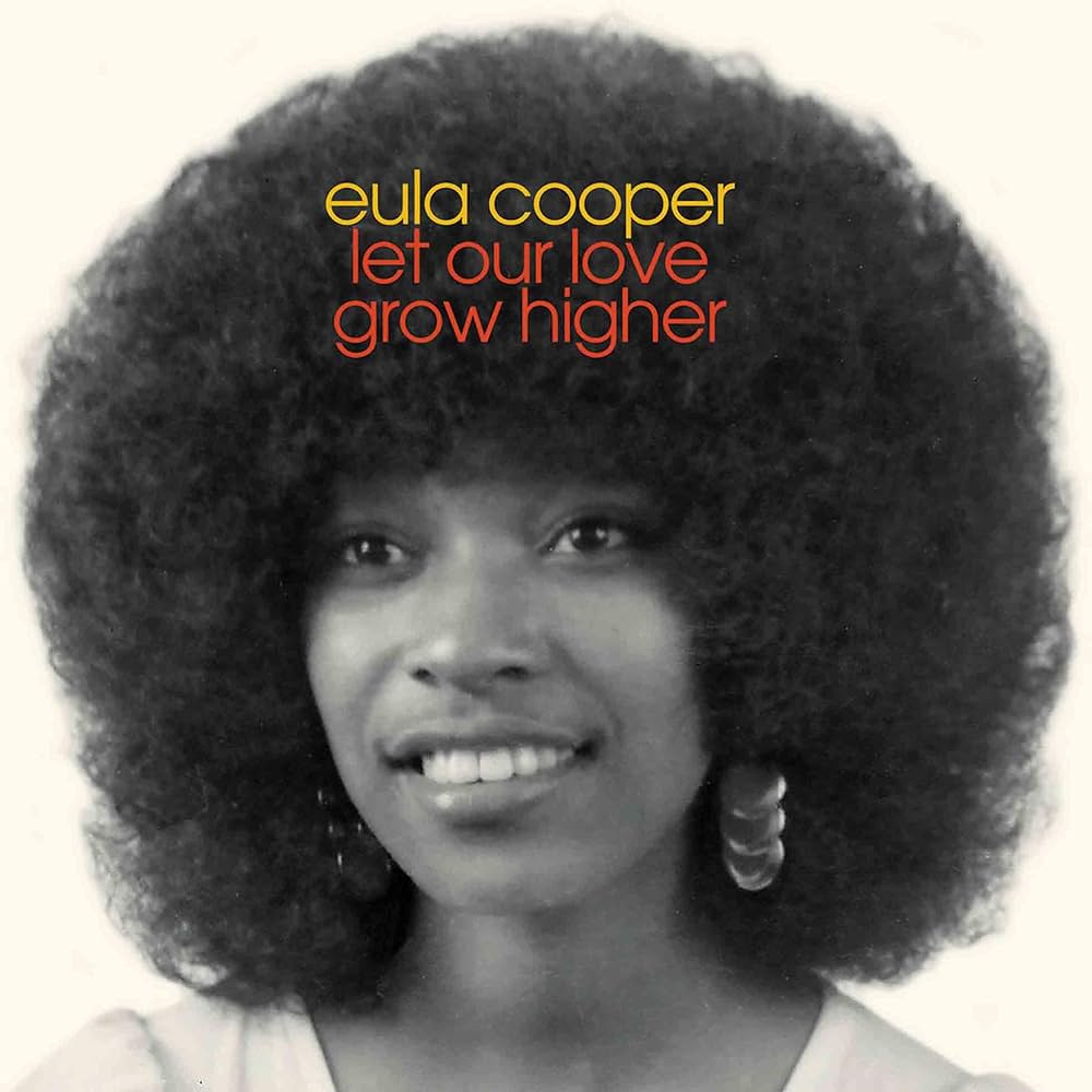Eula Cooper ‎– Let Our Love Grow Higher | 12" 33RPM Vinyl | Tiki Tumbao