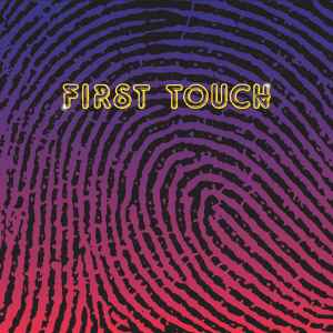First Touch ‎– First Touch | 12" 33RPM Vinyl | Tiki Tumbao