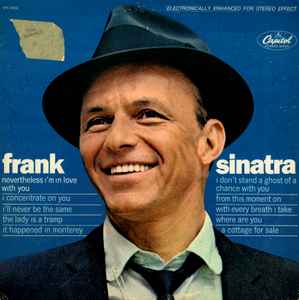 Frank Sinatra ‎– Nevertheless I'm In Love With You | 12" 33RPM Vinyl | Tiki Tumbao