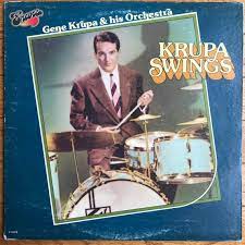 Gene Krupa And His Orchestra ‎– Gene Krupa Swings