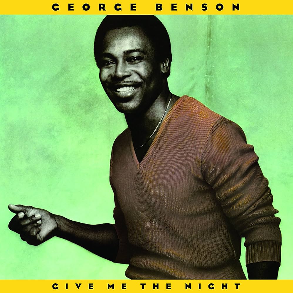George Benson ‎– Give Me The Night | 12" 33RPM Vinyl | Tiki Tumbao