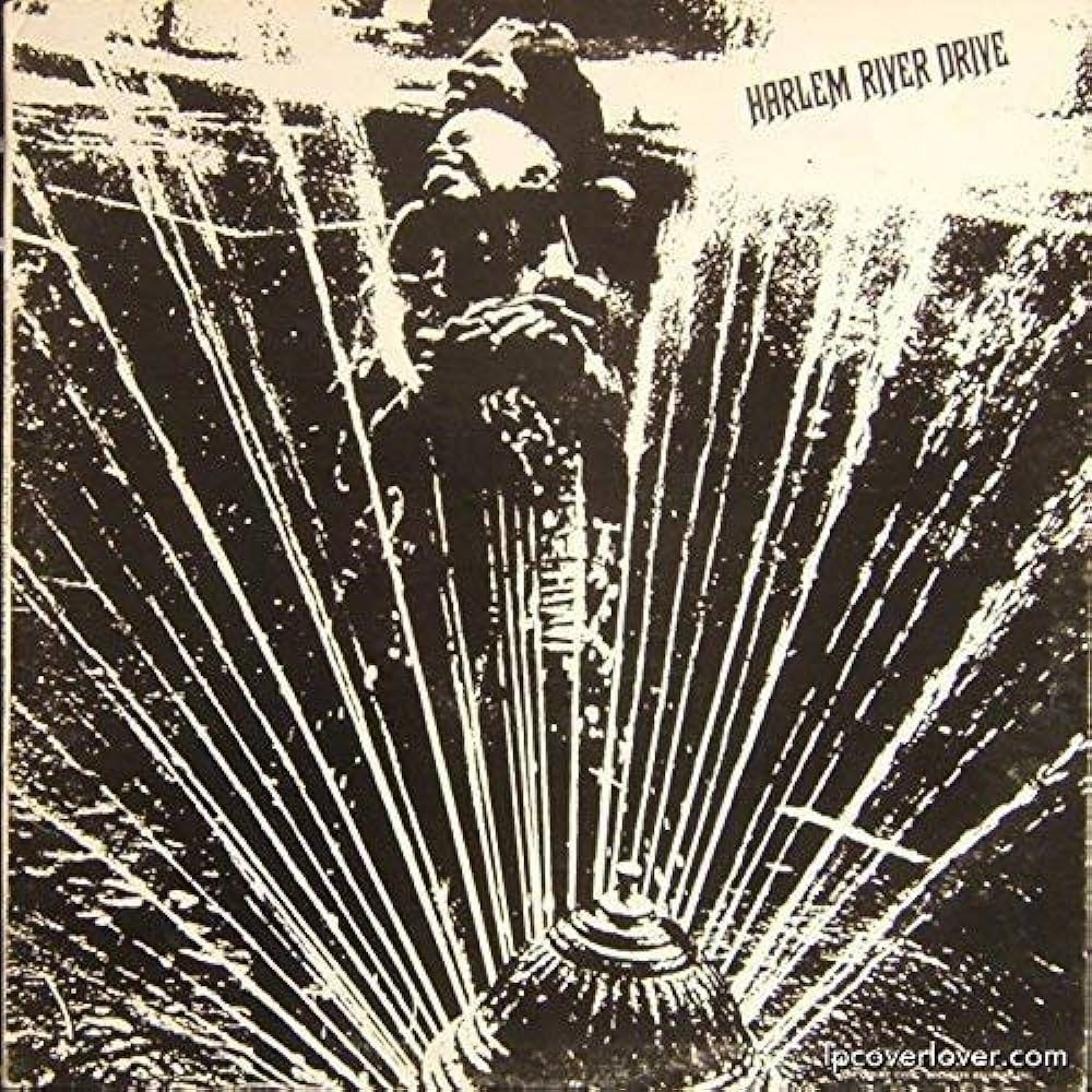 Harlem River Drive ‎– Harlem River Drive