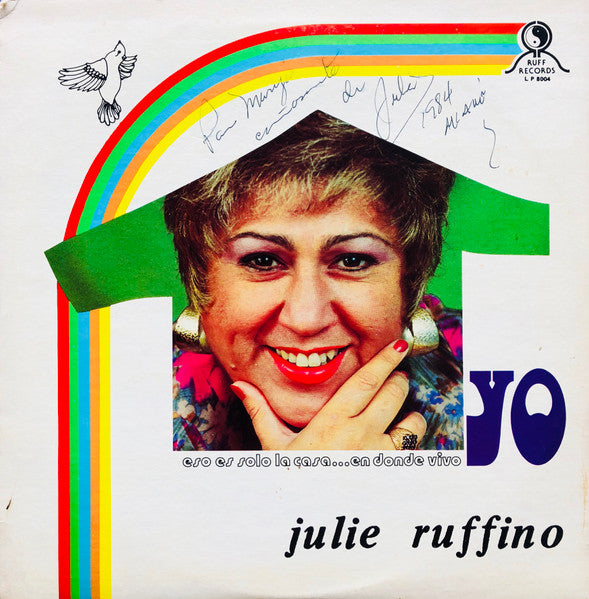 Julie Ruffino ‎– Eso Es Solo La Casa...En Donde Vivo Yo | 12" 33RPM Vinyl | Tiki Tumbao
