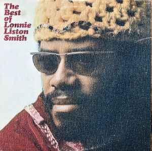 Lonnie Liston Smith ‎– The Best Of Lonnie Liston Smith | 12" 33RPM Vinyl | Tiki Tumbao