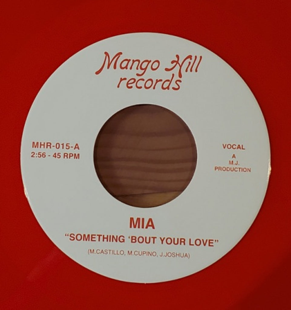 Mia ‎– Something 'Bout Your Love | 7" 45RPM Vinyl | Tiki Tumbao