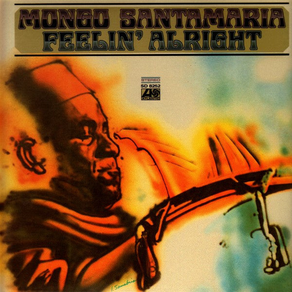 Mongo Santamaria ‎– Feelin' Alright | 12" 33RPM Vinyl | Tiki Tumbao