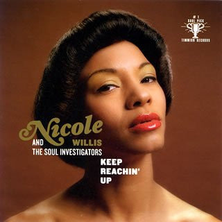 Nicole Willis And The Soul Investigators ‎– Keep Reachin' Up | 12" 33RPM Vinyl | Tiki Tumbao