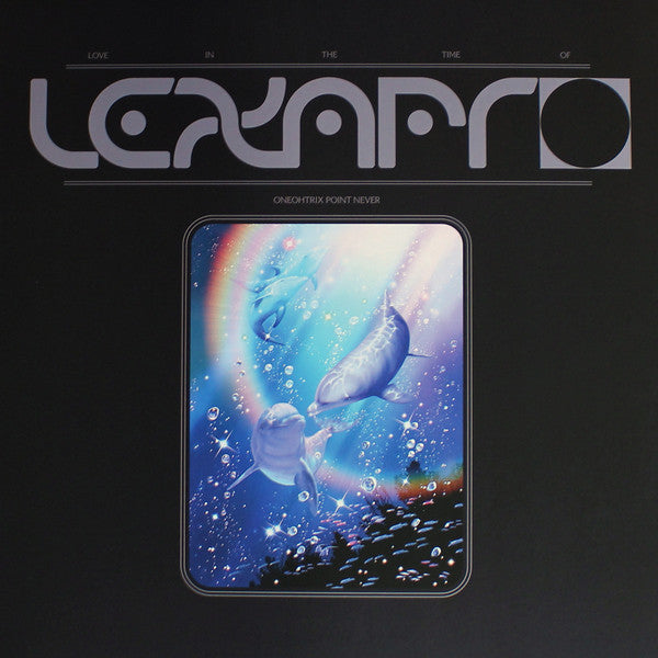 Oneohtrix Point Never ‎– Love In The Time Of Lexapro | 12" 45RPM Vinyl | Tiki Tumbao