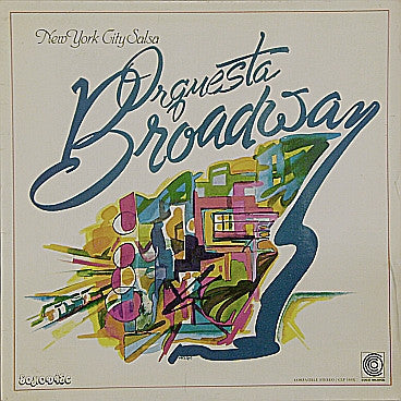 Orquesta Broadway ‎– New York City Salsa