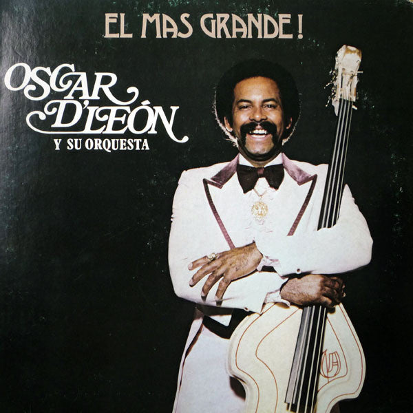  Oscar D' León Y Su Orquesta ‎– El Mas Grande | 12" 33RPM Vinyl | Tiki Tumbao